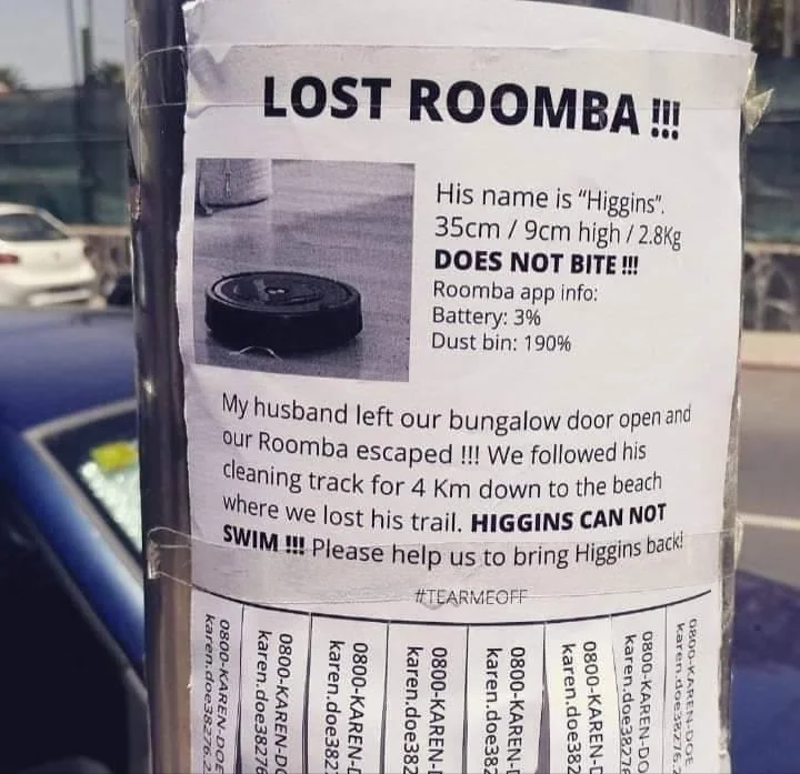 an ad for a lost roomba