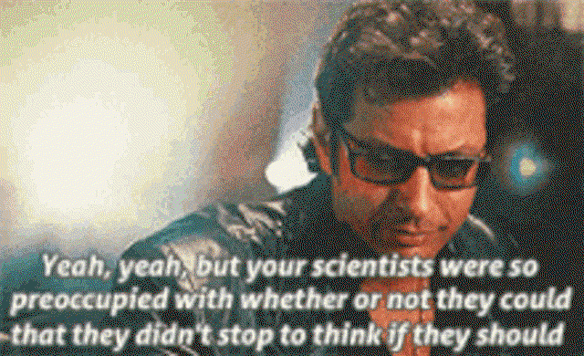 A gif of Ian Malcom in Jurassic Park saying