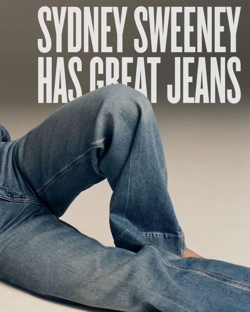 Sydney Sweeny AE ad tagline 'Sydney Sweeney has great jeans'